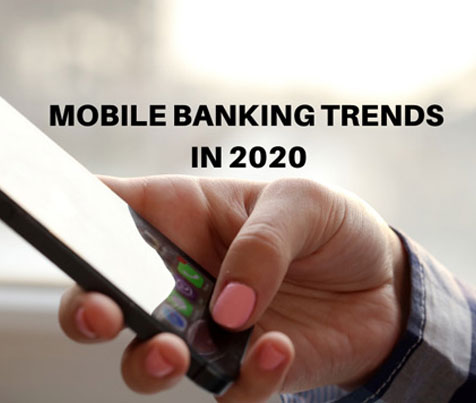 Mobile Banking Trends in 2020