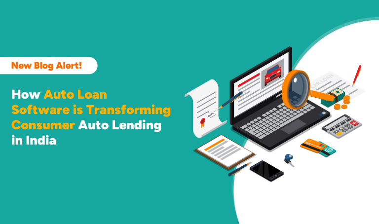 How Auto Loan Software is Transforming Consumer Auto Lending in India  | Nelito
