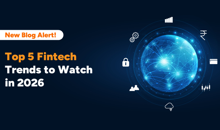 Top 5 Fintech Trends to Watch in 2026  | Nelito