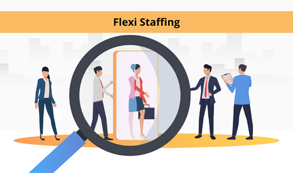 What is Flexi Staffing? And its current trends. | Nelito | Blog